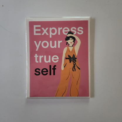 Express Your True Self Greeting Card