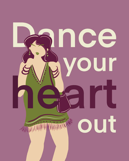 Dance Your Heart Out Medium Print