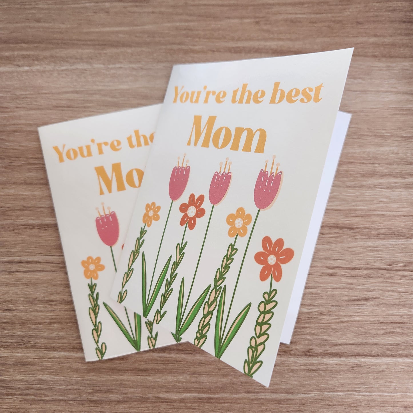 You’re the Best Mom - Mothers Day Card